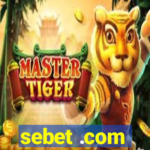 sebet .com